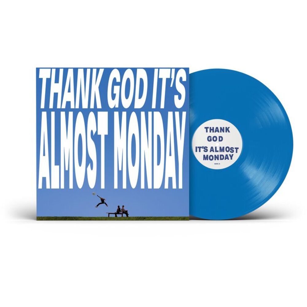 Almost Monday - THANK GOD IT'S ALMOST MONDAY  LP LP